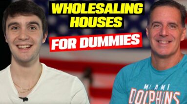 Wholesaling Real Estate For Dummies! Step-By-Step Guide For Anyone Wanting To Flip Paper!