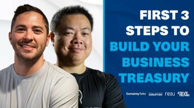 First 3 Steps To Build Your Business Treasury