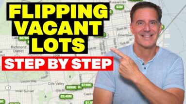 How to Wholesale Vacant Land Lots - Step by Step