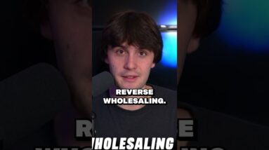 NEW WHOLESALING METHOD! SPEED REVERSE STRATEGY