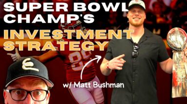 Super Bowl Champ Matt Bushman Reveals His Real Estate Investing Secrets