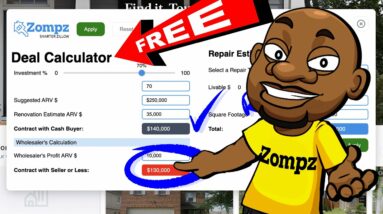Is That Vacant House a Great Deal for Wholesaling? Free Deal Calculator - Zompz - Flippinar #270