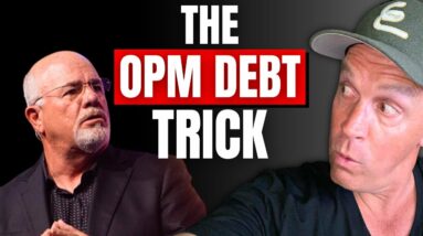 Should I Use Debt to Buy Real Estate (Exposing Dave Ramsey's Risky Advice)