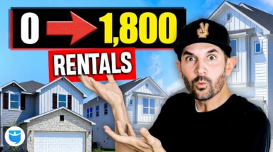 How I Bought Over 1,800 Rental Properties (You Can Do It Too)