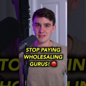 STOP PAYING WHOLESALING GURUS! 🛑