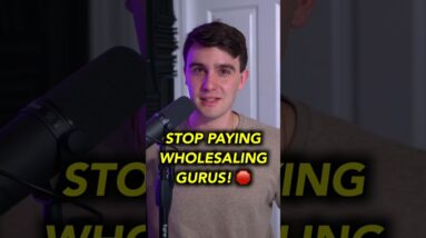 STOP PAYING WHOLESALING GURUS! 🛑