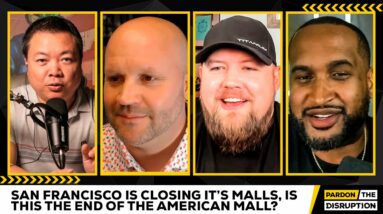 San Francisco is Closing its Malls, is This the End of the American Mall?