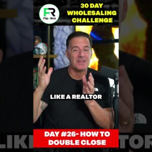 DAY #26  How to Double Close