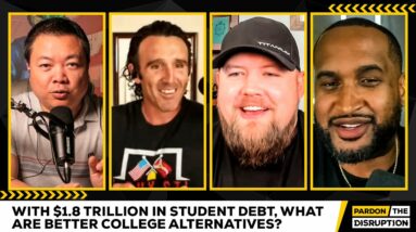 With $1.8 Trillion in Student Debt, What are Better College Alternatives?